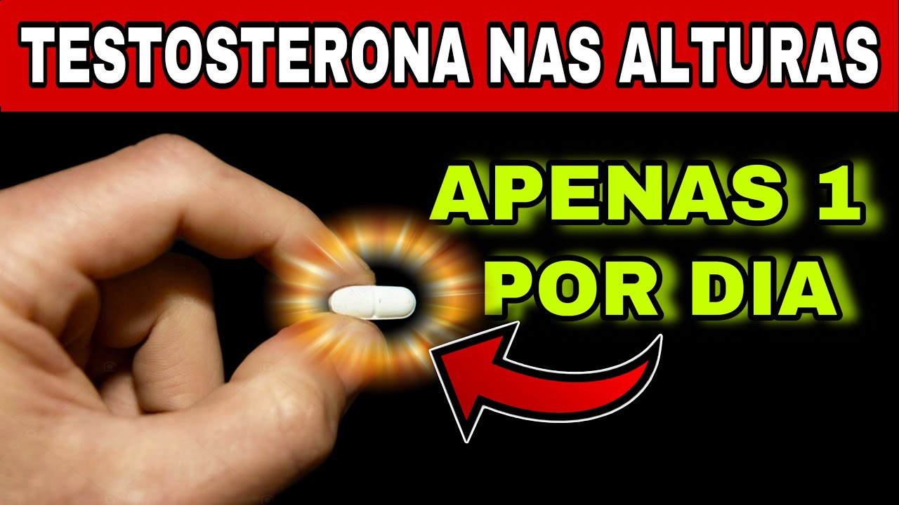 UM COMPRIMIDO POR DIA e SUA TESTOSTERONA PODE EXPLODIR – DESCUBRA COMO!