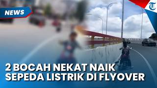 Aksi 2 Bocah Nekat Kendarai Sepeda Listrik di Flyover Bandung, Sempat Ditegur karena Buat Khawatir