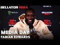 Fabian Edwards says he's confident as ever | Bellator 281Media Day