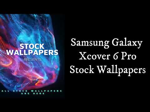 Samsung Galaxy Xcover 6 Pro Stock Wallpapers