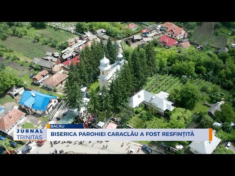 Biserica Parohiei Caraclău a fost resfințită
