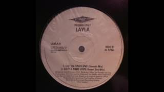 Layla "Gotta Find Love" G Moni's Smooth Mix