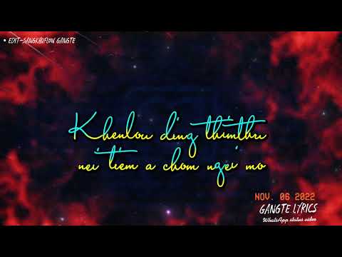 Jerry k bieklien Gangte- Khenlouh thimthu|| Gangte love song WhatsApp status video