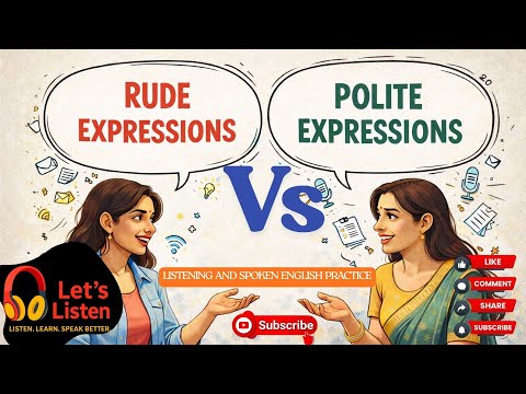Rude Expressions vs Polite Expressions | Spoken English Practice | Let ...
