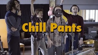 The Madcaps - Chill Pants
