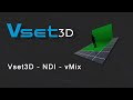 Vset3D Virtual set and vMix | NDI Tutorial (English)