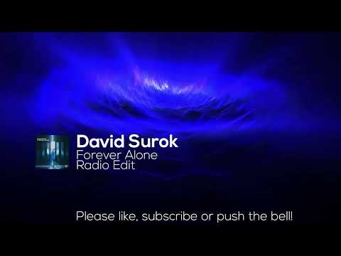 David Surok - Forever Alone (Radio Edit)