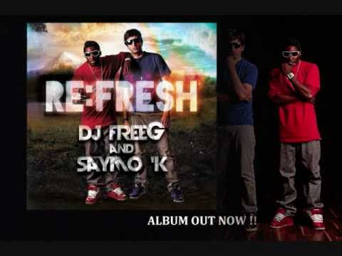 DJ FreeG and Saymo K - Re:Fresh (Albumsnippet)