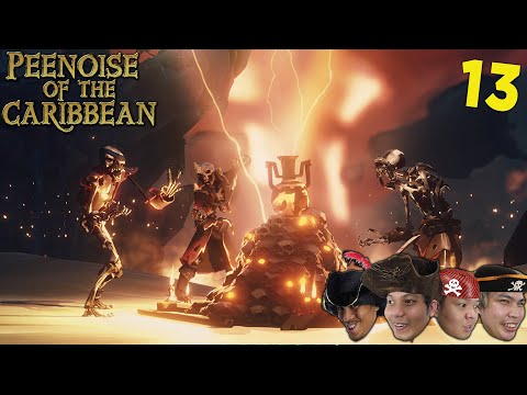 CAPTAIN GRIMM! - PEENOISE SEA OF THIEVES - PART 13 (FILIPINO)