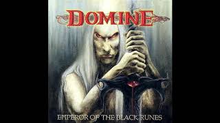 Domine - Emperor of the Black Runes (Full Album)