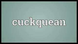 Cuckquean Meaning
