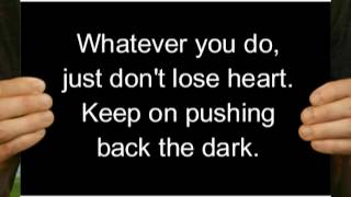 Pushing Back the Dark Josh Wilson (LYRICS)