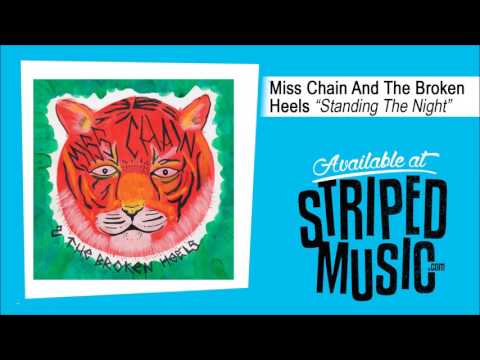 Miss Chain And The Broken Heels 