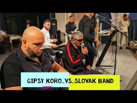 Gipsy-Koro vs  Slovak-Band 2023 svadba cz Sladaky Tlak ‼️