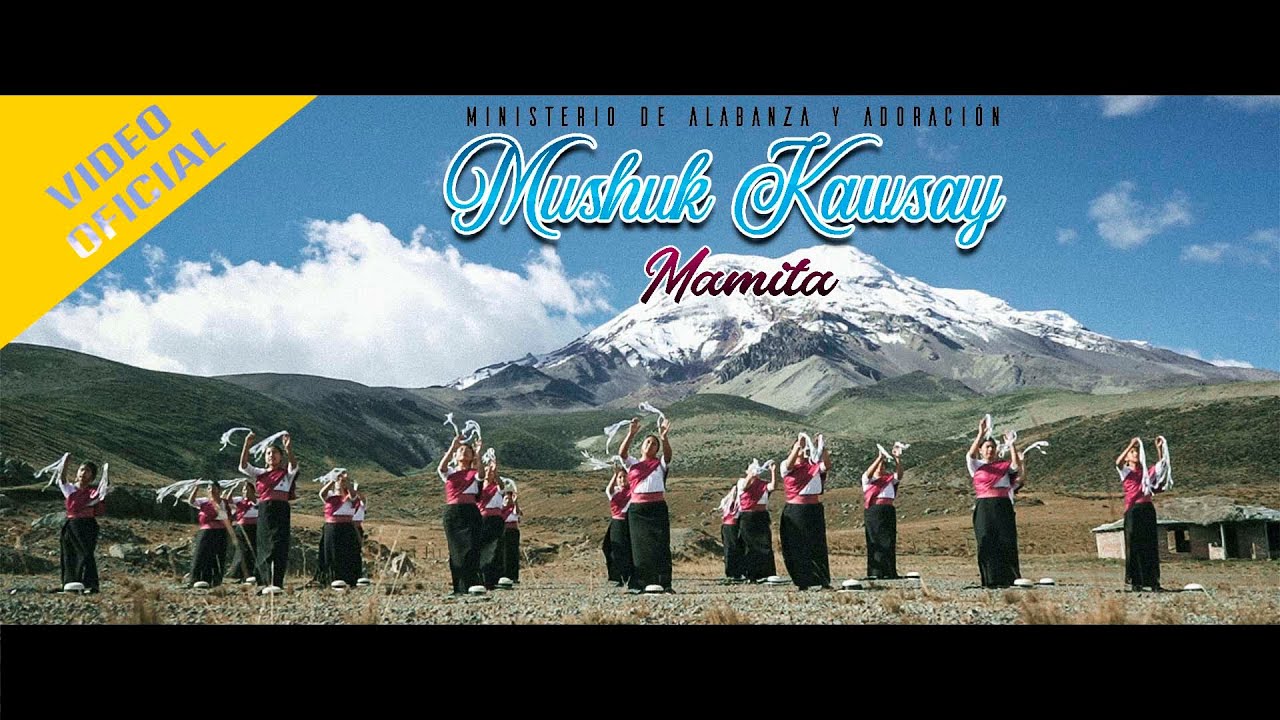 Imagen Mamita - Coro Mushuk Kawsay Imagen Mamita - Coro Mushuk Kawsay