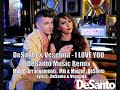 DeSANTO & VESELINA - I Love You © DeSANTO ...