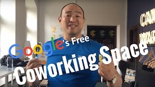 Google's Free Coworking Space!