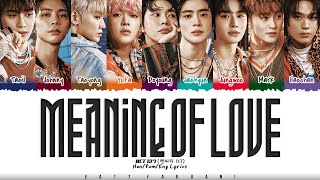 Download lagu NCT 127 (엔시티 127) - 'Meaning of Love' (사랑한다는 말의 뜻을 알아가자) Lyrics [Color Coded_Han_Rom_Eng] mp3