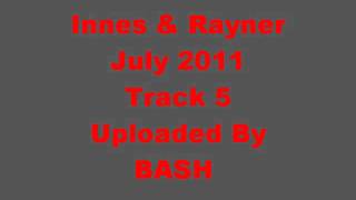 MC Innes & MC Rayner Track 5 July 2011