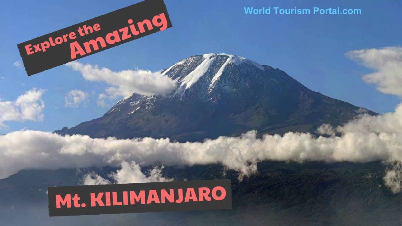 Mt. Kilimanjaro