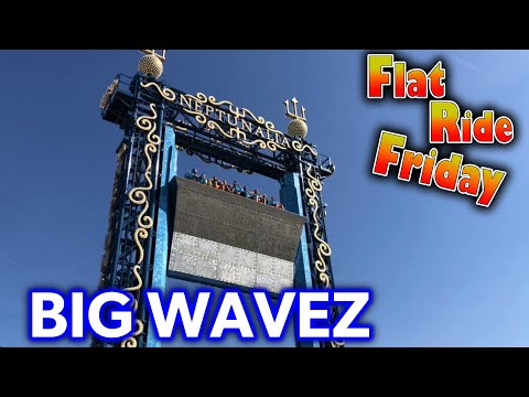 Big WaveZ Info and History - Flat Ride Friday 38