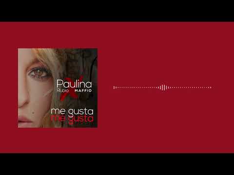 Paulina Rubio - Me Gusta Ft Maffio (Audio Oficial)