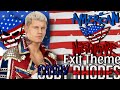 Cody Rhodes Kingdom Exit Theme Extended