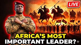 Ibrahim Traore: Africa’s Most Important Leader? The Definitive Deep Dive