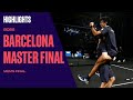 Highlights Men's Finals Lebrón/Galán Vs Navarro/Chingotto Boss Barcelona Master Final 2023