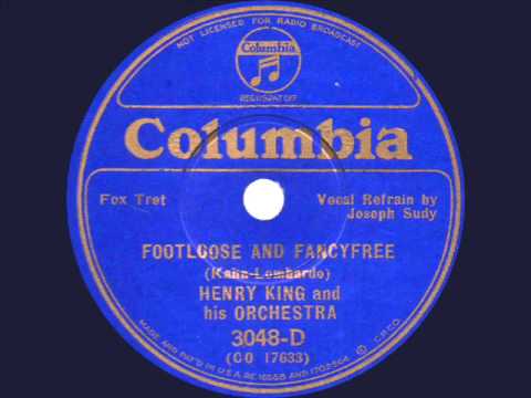 Henry King and his Orchestra - Footloose and Fancyfree - 1935