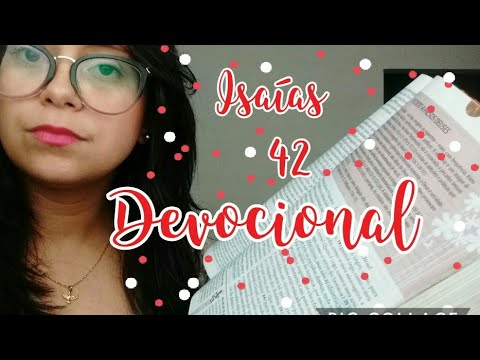 Isaiah 42 Devotional