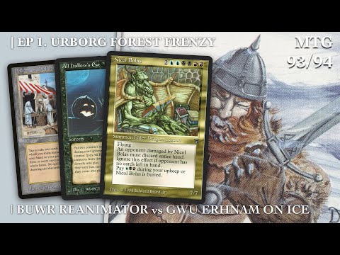 Reanimator (BUWR) vs Erhnam on Ice (UWG) | Ep 1. Urborg Forest Frenzy |  OS MTG 93/94 | 416