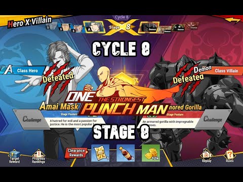 Hero X Villain Cycle 8 Stage 8 One Punch Man: The Strongest