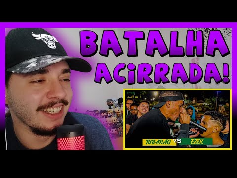 (🔥MEU DEUS🔥) TUBARÃO X EZEK -1 FASE - BATALHA DA ZIL - 34 EDIÇÃO - ZONA LESTE -SP | REACT BAUEB