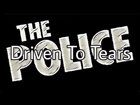 THE POLICE - Driven To Tears (Lyric Video)