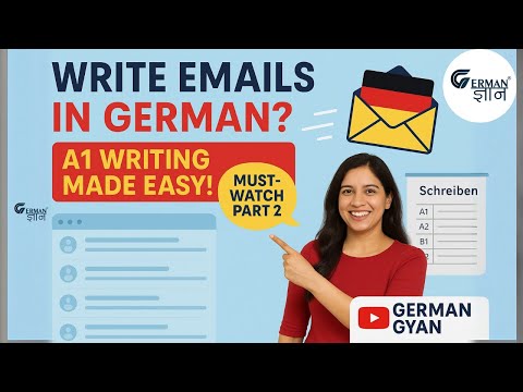German Email Schreiben Series ✉️ | A1 German Level: Part 2 | Must Watch & Practice | ‪@GermanGyan