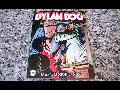 Dylan Dog Mensile N° 10 - Attraverso lo specchio: Recensione