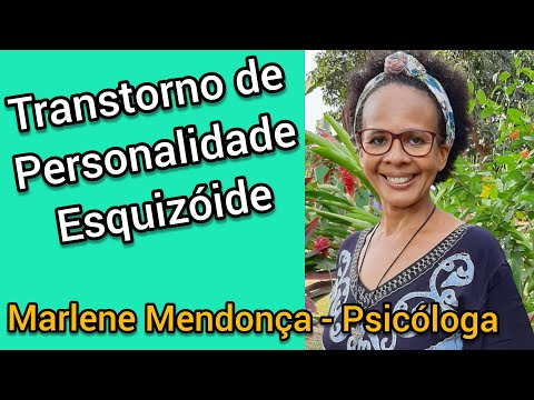 Transtorno de Personalidade Esquizóide