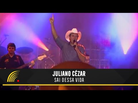 Juliano Cezar - Sai Dessa Vida - Assim Vive Um Cowboy