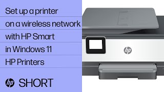 How to set up a printer on a wireless network with HP Smart in Windows 11