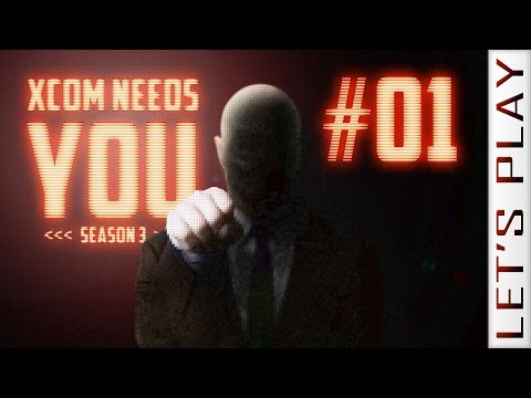 XCOM Needs You #01 Season 3 - XCOM Long War Beta 15