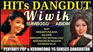 Download lagu HITs Dangdut WIWIK SUMBOGO & WIWIK ABIDIN Yg Masih Dikenang Sampai Sekarang mp3