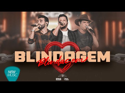Mattão & Monteiro, Cleber - Blindagem (Clipe Oficial)