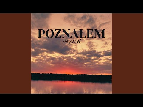 Poznałem