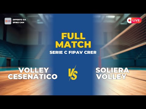 VOLLEY CESENATICO vs SOLIERA VOLLEY | SERIE C FIPAV CRER
