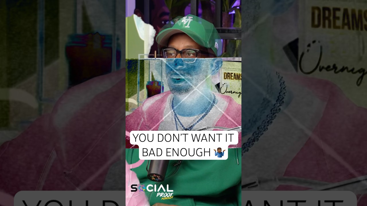 YOU’RE NOT SERIOUS ABOUT WHAT YOU SAY YOU WANT #socialproofpodcast