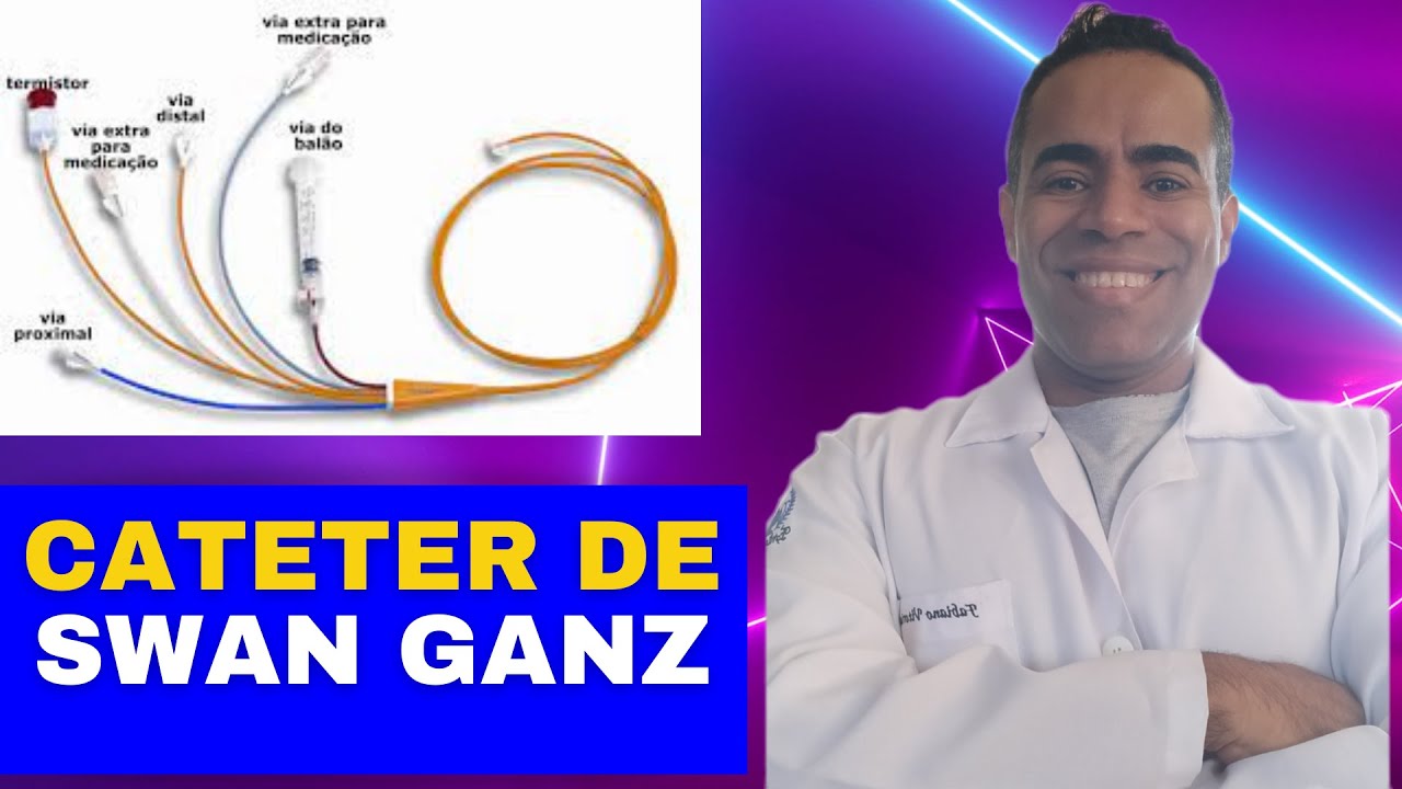 Cateter de Swan Ganz cuidados de enfermagem - cateter da artéria pulmonar