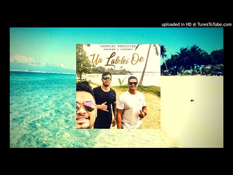 Ua Lalelei Oe - Danger Boe & SJ Demarco ( SONG - 2018)