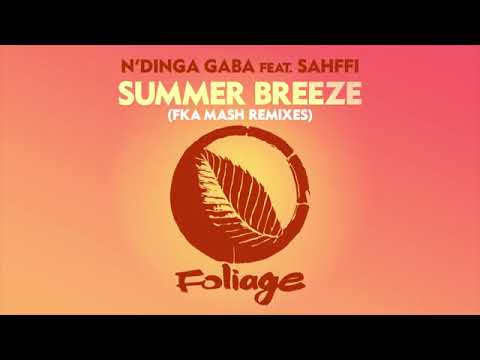 \N’Dinga Gaba feat. Sahffi – Summer Breeze (Fka Mash Re-glitch)