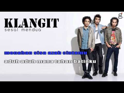 KLANGIT - Sesal Mendua [Karaoke Lirik Lagu]